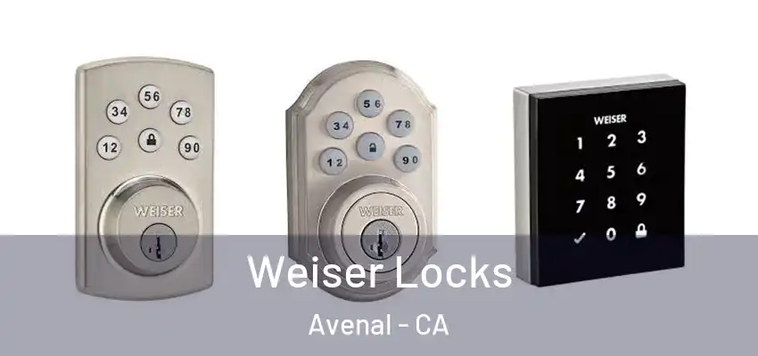  Weiser Locks Avenal - CA